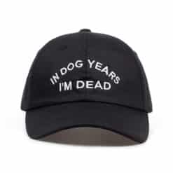 In Dog Year I'm Dead Hat